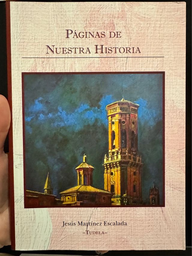 Libro Páginas de Nuestra Historia Tudela