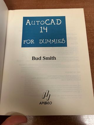 AutoCAD 14 for dummies di Bud Smith