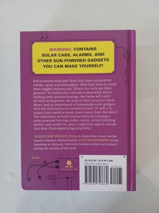 Nick and Tesla's Solar-Powered Showdown: A Mystery with Sun-Powered Gadgets You Can Build Yourself