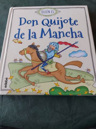 Quién es Don Quijote de la Mancha (Spanish Edition)