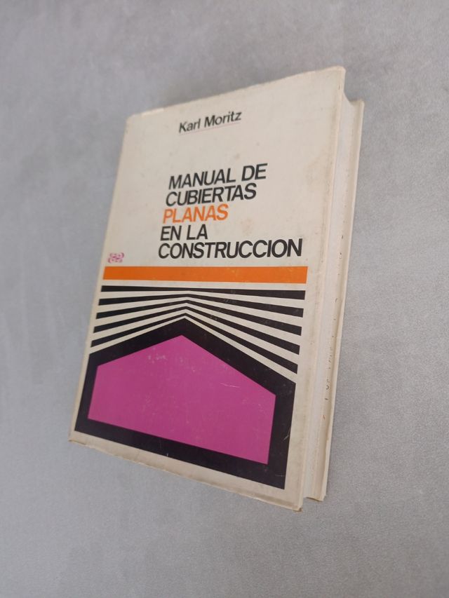 Manual de cubiertas planas en la construcción. Kar