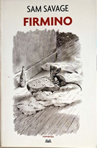 Libro Romanzo Firmino - Sam Savage