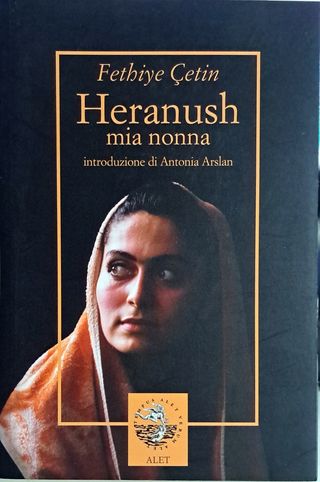 Heranush, mia nonna. Il destino di una donna armen