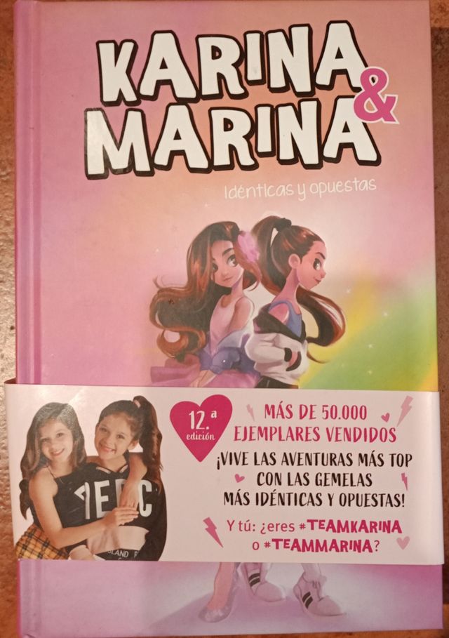 Idénticas y opuestas (Karina & Marina 1)