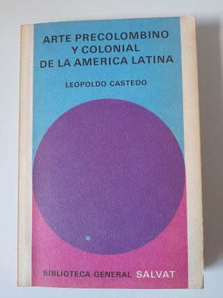 Arte precolombino y colonial de la América Latina