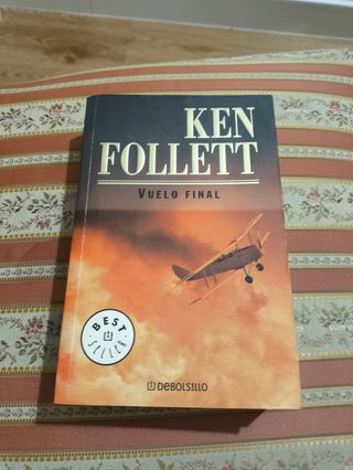 Vuelo final Ken follet libro