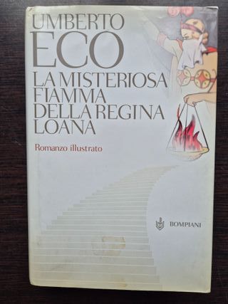 La misteriosa fiamma della Regina Loana. Romanzo i