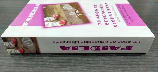 ☀️PAIDEIA "25 AÑOS DE EDUCACIÓN LIBERTARIA"☀️