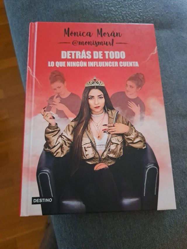 Detrás de todo. Lo que ningún influencer cuenta