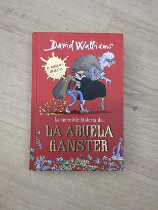 La increíble historia de... la abuela gánster (Spanish Edition)
