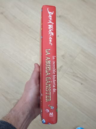 La increíble historia de... la abuela gánster (Spanish Edition)
