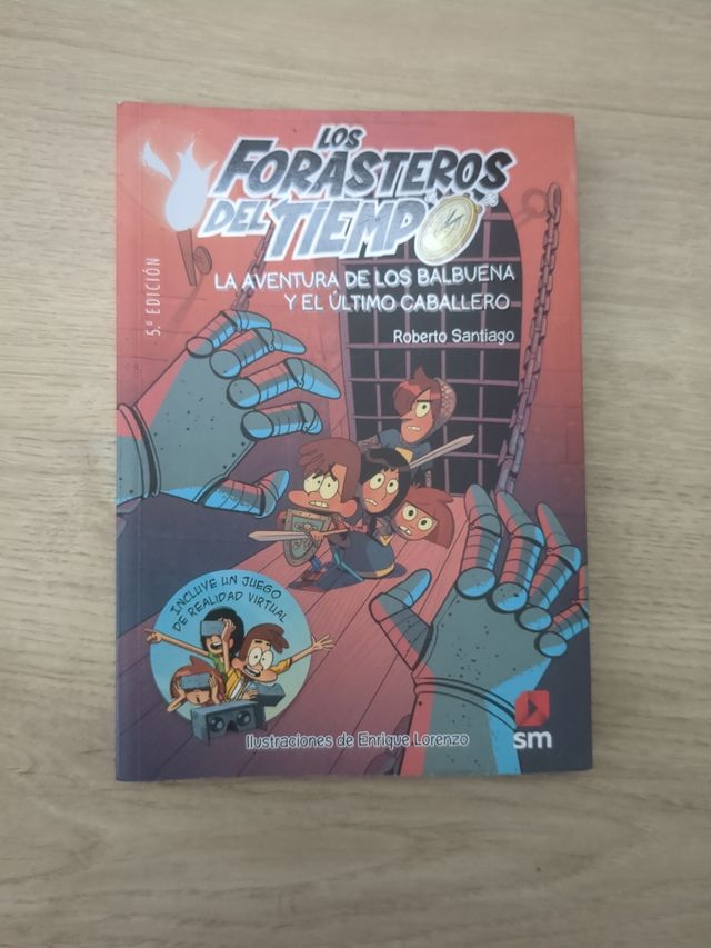 Los Forasteros del Tiempo 2: La aventura de los Balbuena y el último caballero