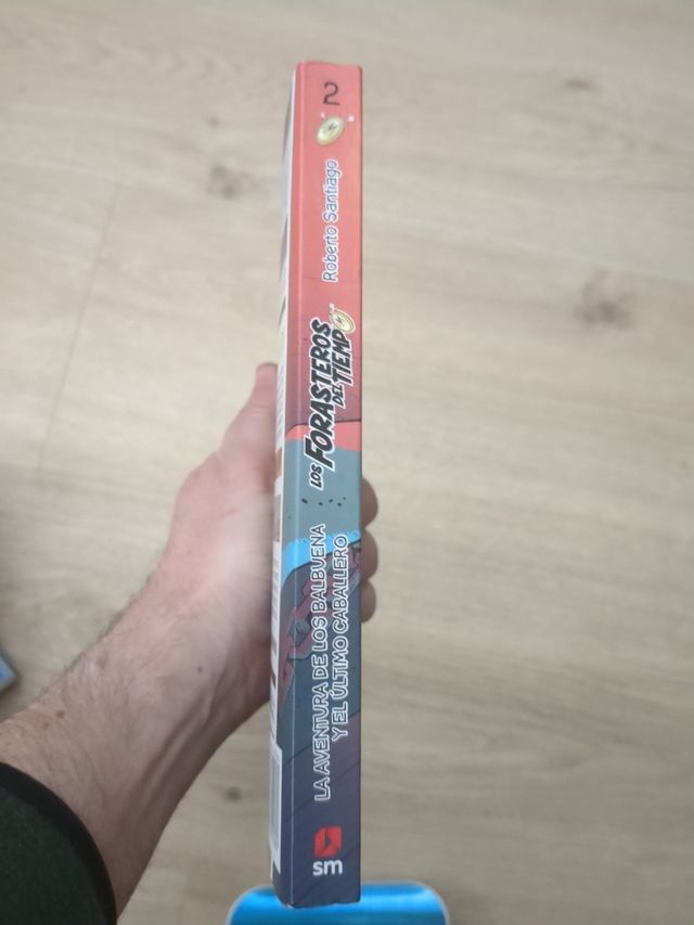 Los Forasteros del Tiempo 2: La aventura de los Balbuena y el último caballero