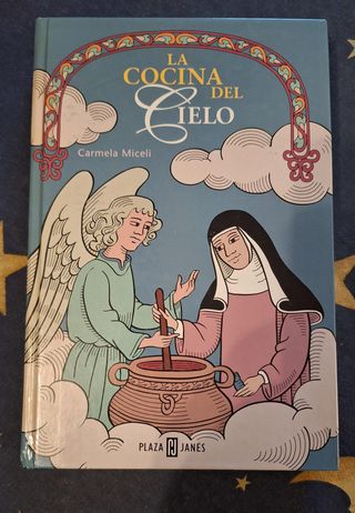 La cocina del cielo - Carmela Miceli