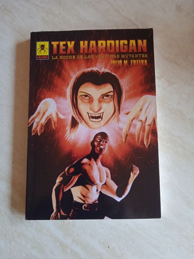 La noche de las vampiras mutantes: Aventuras de Tex Hardigan (Spanish Edition)