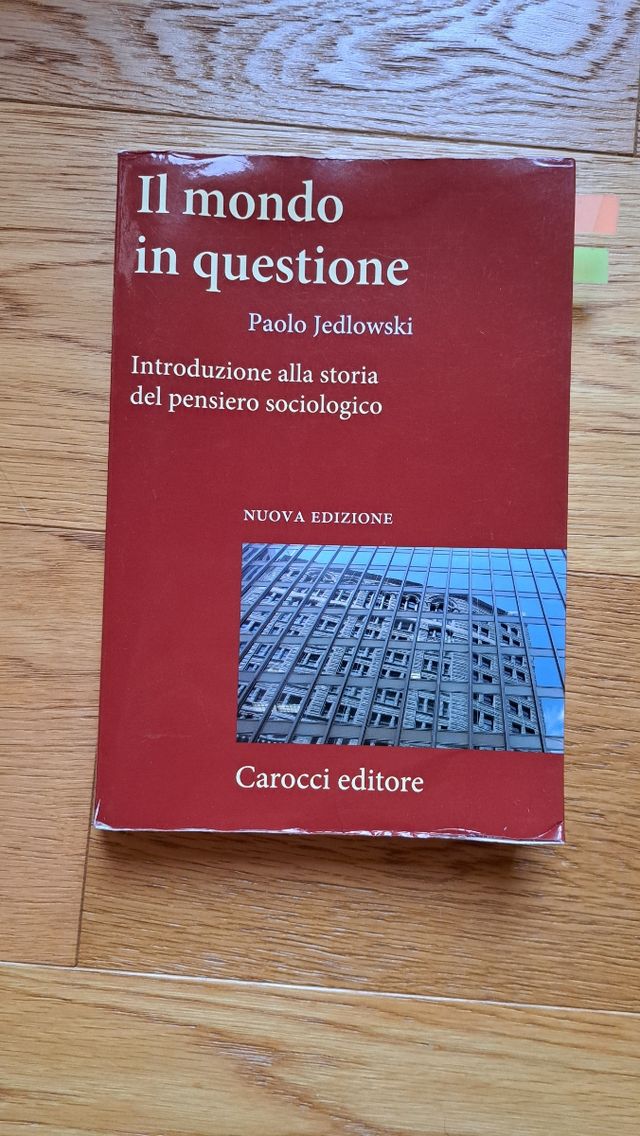 Il mondo in questione. Introduzione alla storia del pensiero sociologico