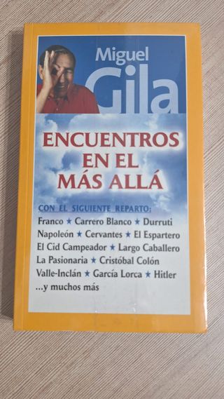 ENCUENTROS EN EL MAS ALLA	MIGUEL GILA