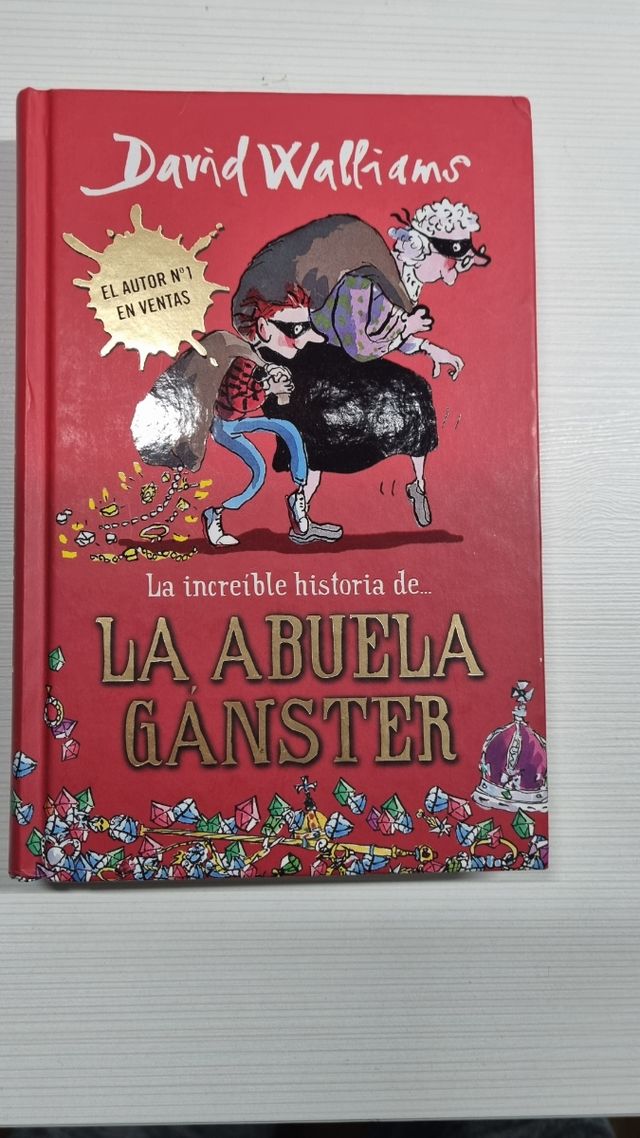 La increíble historia de... la abuela gánster (Spanish Edition)