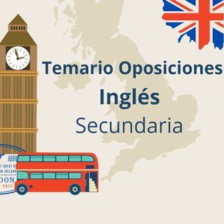 Temas Oposiciones Secundaria Inglés