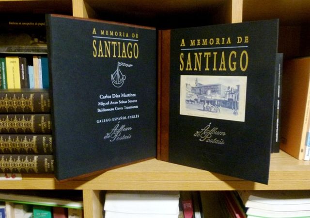 A MEMORIA DE SANTIAGO. ALBUM DE POSTALES. GALICIA