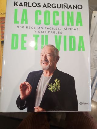 La cocina de tu vida: 950 recetas fáciles, rápidas y saludables