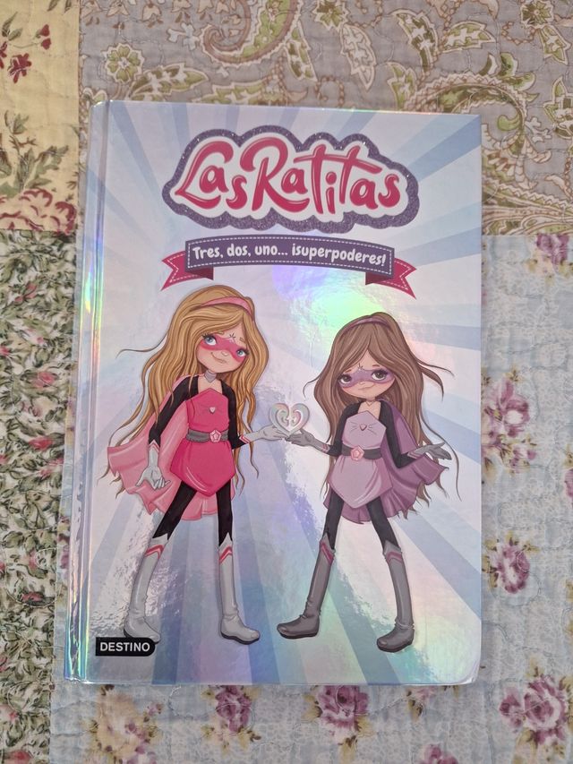 Las Ratitas 1. Tres, dos, uno... ¡superpoderes!