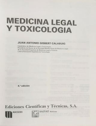 Medicina Legal y Toxicologia. Cuarta Edicion.