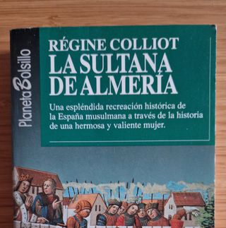 La Sultana De Almeria, Régine Colliot