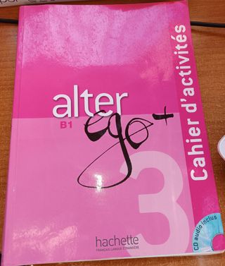 Cahier d'activités Alter ego B1 francés 