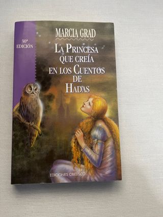 La princesa que creía en cueia en cuentos de hadas