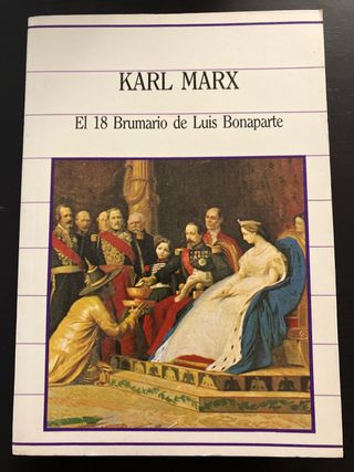 El 18 Brumario De Luis Bonaparte