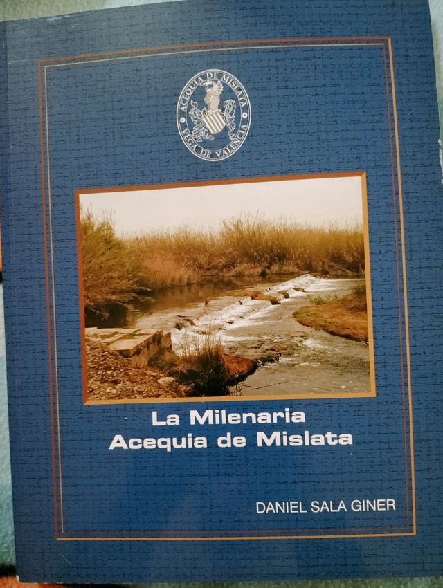 La milenaria acequia de Mislata