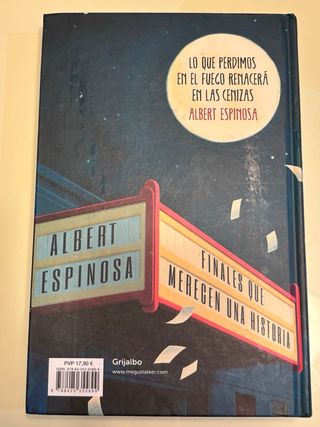 Albert Espinosa  Finales que merecen una historia