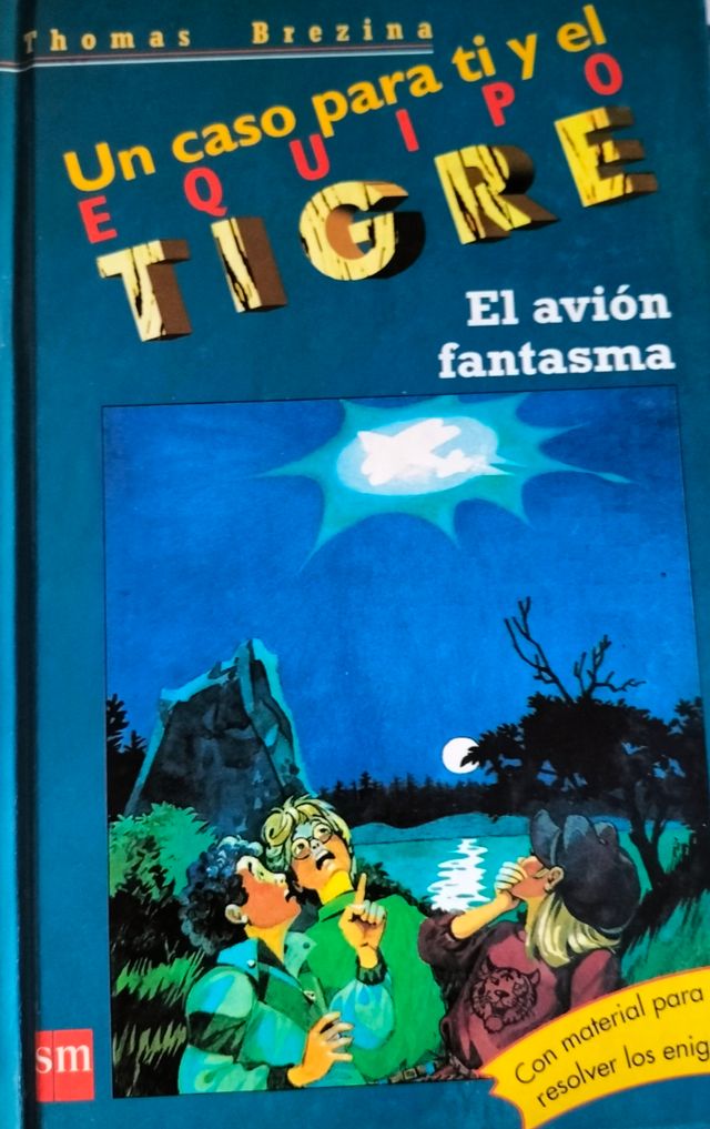 Libro un caso para ti y el equipo trigre