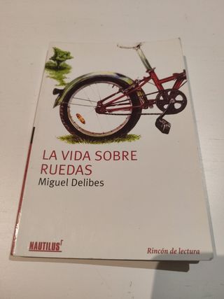 La vida sobre ruedas (Planeta & Oxford) (Spanish Edition)