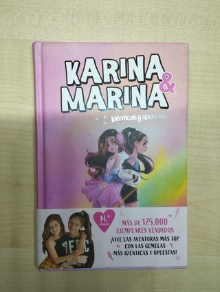 Idénticas y opuestas (Karina & Marina 1)