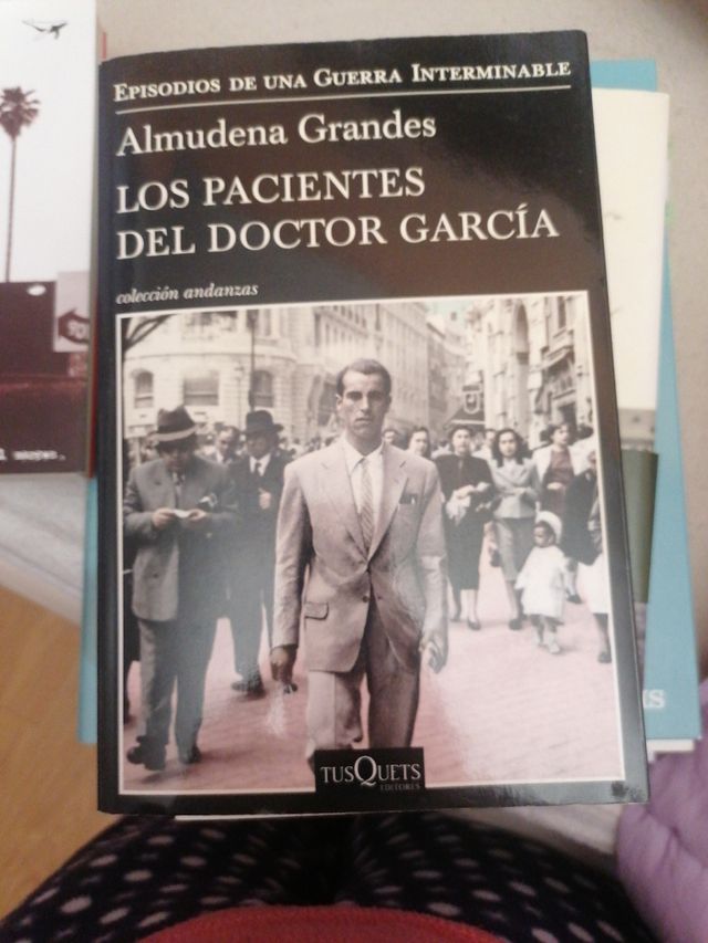 Los pacientes del doctor García: Episodios de una Guerra Interminable IV