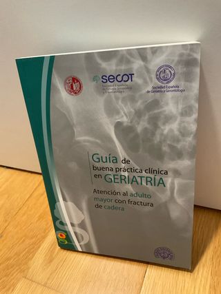 Guía Geriatría.Adulto mayor con fractura de cadera