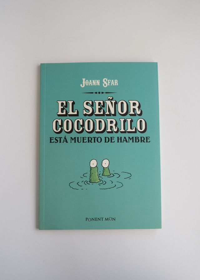 El señor cocodrilo... Joann Sfar