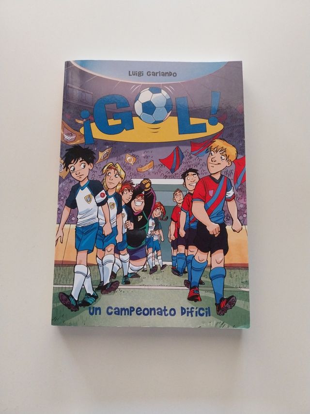 Un campeonato difícil (Serie ¡Gol! 13) (Spanish Edition)