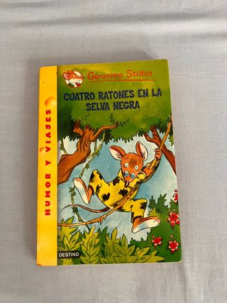 LIBRO GERONIMO STILTON: CUATRO RATONES EN LA SELVA