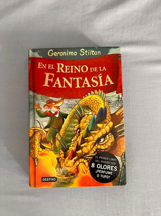 LIBRO GERONIMO STILTON: EL REINO DE LA FANTASIA