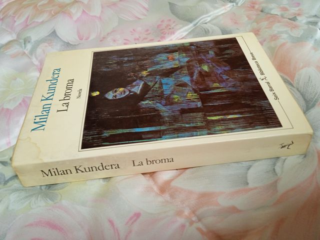 La broma - Milan Kundera