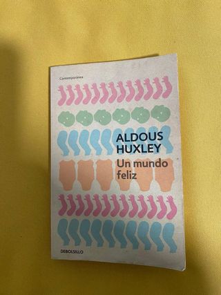 Un mundo feliz