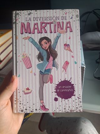 Un desastre de cumpleaños (La diversión de Martina 1)
