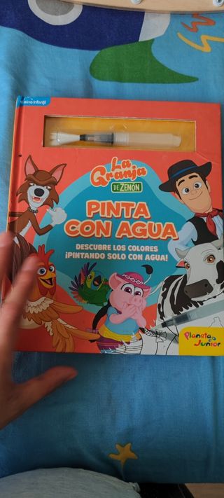 La granja de Zenón. Pinta con agua: Descubre los colores ¡Pintando solo con agua!