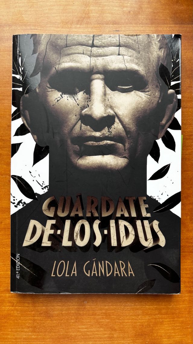 Guárdate de los idus Spanish Edition