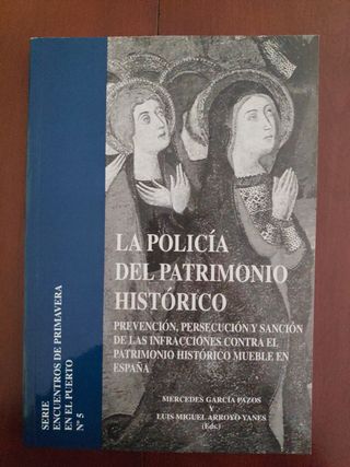 La policía del patrimonio histórico
