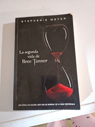 La segunda vida de Bree Tanner (Saga Crepúsculo)