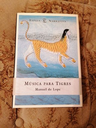 Musica para tigres (Spanish Edition)